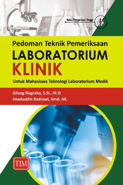 Pedoman Teknik Pemeriksaan Laboratorium Klinik